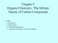 Chapter 9 Organic Chemistry: The Infinite Variety of Carbon Compounds PowerPoint PPT Presentation