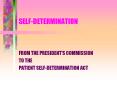 SELF-DETERMINATION PowerPoint PPT Presentation