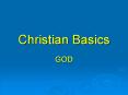 Christian Basics PowerPoint PPT Presentation