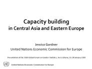 Capacity building in Central Asia and Eastern Europe