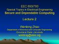 EEC 693/793 Special Topics in Electrical Engineering Secure and Dependable Computing PowerPoint PPT Presentation