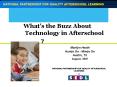 Whats the Buzz About Technology in Afterschool PowerPoint PPT Presentation