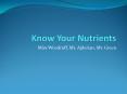 Know Your Nutrients PowerPoint PPT Presentation