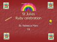 St Julies Ruby celebration PowerPoint PPT Presentation
