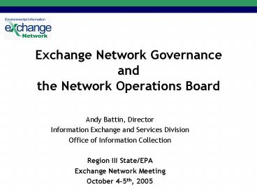 Exchange Network Governance and the Network Operations Board