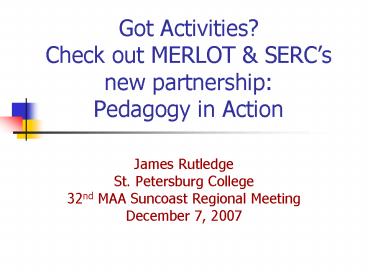 Got Activities Check out MERLOT