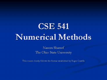 CSE 541 Numerical Methods