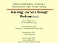 Tracking: Success through Partnerships PowerPoint PPT Presentation