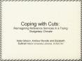 Coping with Cuts: Reimagining Reference Servicesina Trying Budgetary Climate PowerPoint PPT Presentation