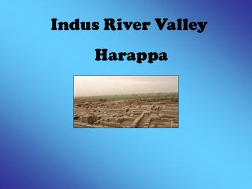 Indus River Valley