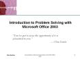 Introduction to Problem Solving with Microsoft Office 2003 PowerPoint PPT Presentation