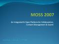 MOSS%202007 PowerPoint PPT Presentation