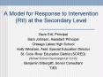A Model for Response to Intervention RtI at the Secondary Level PowerPoint PPT Presentation