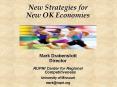 New Strategies for New OK Economies PowerPoint PPT Presentation