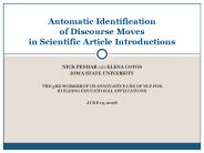 Automatic Identification of Discourse Moves in Scientific Article Introductions
