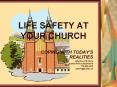 LIFE SAFETY AT YOUR CHURCH PowerPoint PPT Presentation
