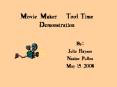 Movie Maker Tool Time Demonstration PowerPoint PPT Presentation