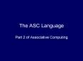 The ASC Language PowerPoint PPT Presentation