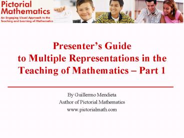 Presenters Guide to Multiple Representations in the Teaching of Mathematics Part 1