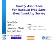 Quality%20Assurance%20For%20Museum%20Web%20Sites:%20Benchmarking%20Survey
