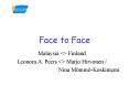 Face to Face PowerPoint PPT Presentation