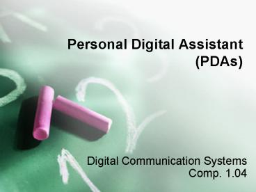 Personal Digital Assistant PDAs