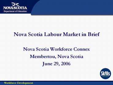 Nova Scotia Labour Market in Brief