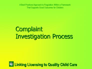 A comprehensive infrastructure that supports Quality Child Care