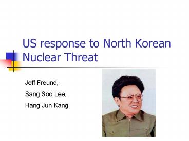 US response to North Korean Nuclear Threat