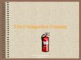 Fire Extinguisher Training PowerPoint PPT Presentation