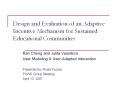 Design and Evaluation of an Adaptive Incentive Mechanism for Sustained Educational Communities PowerPoint PPT Presentation