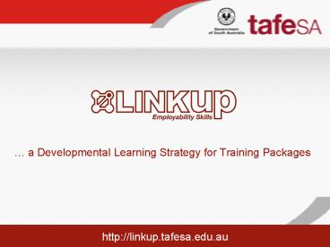 a Developmental Learning Strategy for Training Packages