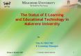 The Status of ELearning and Educational Technology in Makerere University PowerPoint PPT Presentation
