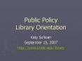 Public Policy Library Orientation PowerPoint PPT Presentation