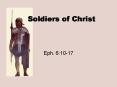 Soldiers of Christ PowerPoint PPT Presentation