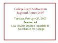 CollegeBoard Midwestern Regional Forum 2007 PowerPoint PPT Presentation