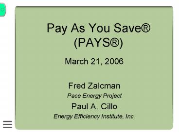 Pay As You Save