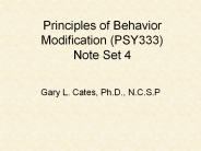 Principles of Behavior Modification (PSY333) Note Set 4