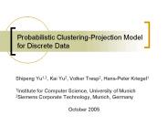 Probabilistic Clustering-Projection Model for Discrete Data
