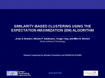 SIMILARITY-BASED CLUSTERING USING THE EXPECTATION-MAXIMIZATION (EM) ALGORITHM