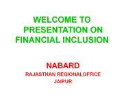 WELCOME TO  PRESENTATION ON  FINANCIAL INCLUSION