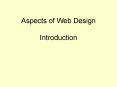 Aspects of Web Design Introduction PowerPoint PPT Presentation