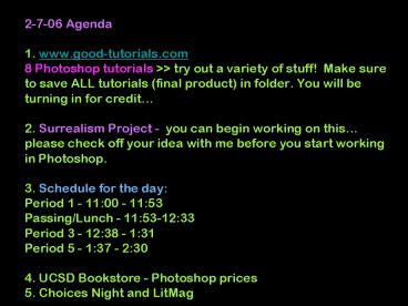 2706 Agenda 1' www'goodtutorials'com 8 Photoshop tutorials try out a variety of stuff Make sure to s