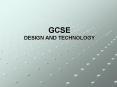 GCSE DESIGN AND TECHNOLOGY PowerPoint PPT Presentation