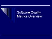 Software Quality Metrics Overview