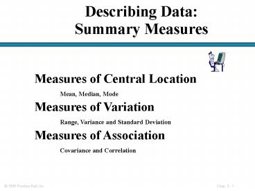 Describing Data: Summary Measures