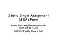 Static Single Assignment (SSA) Form PowerPoint PPT Presentation