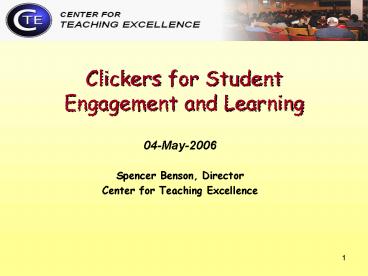 Clickers for Student Engagement and Learning