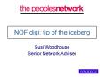 NOF digi: tip of the iceberg PowerPoint PPT Presentation