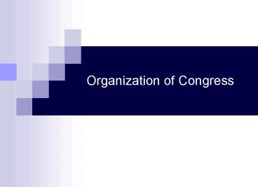 Organization of Congress